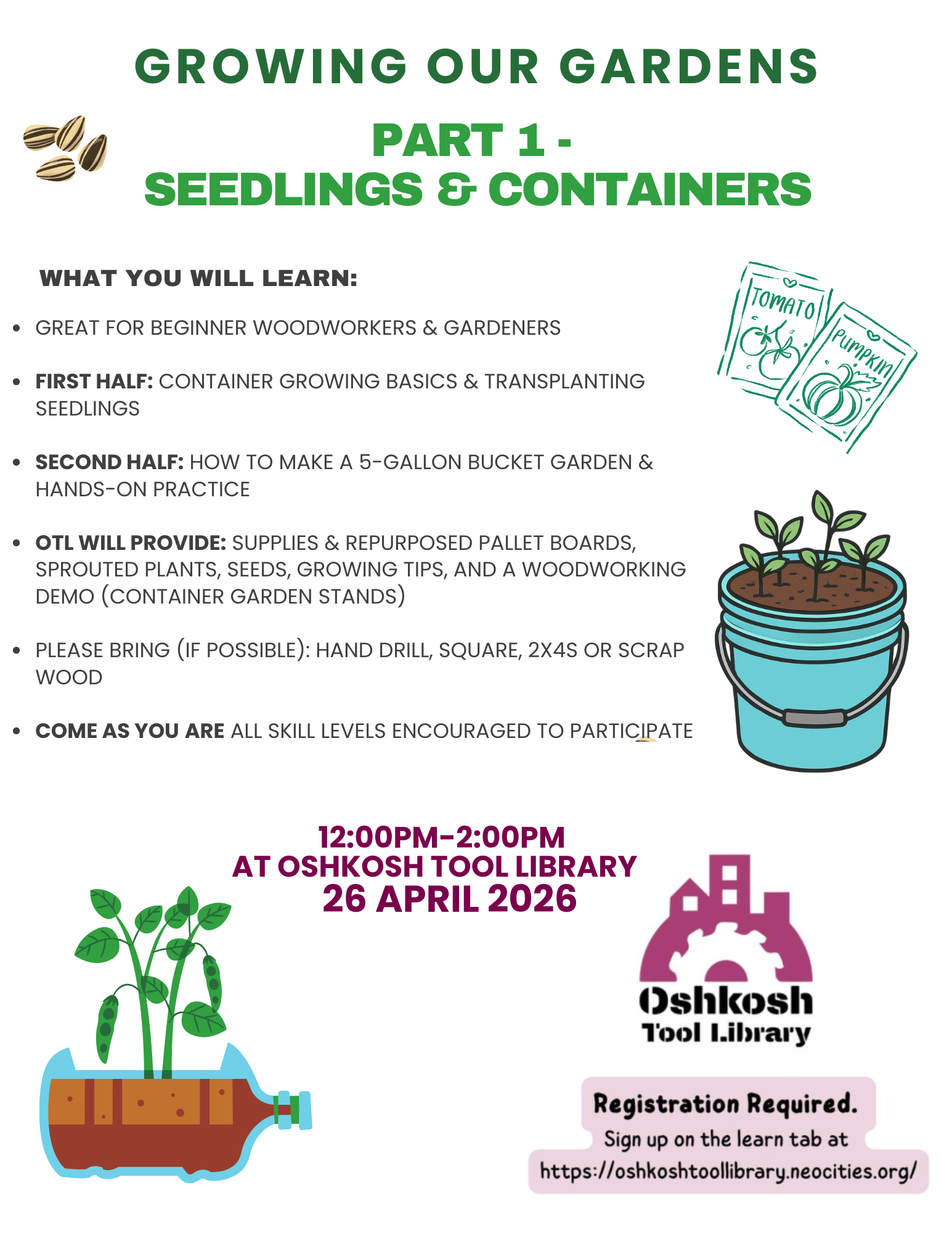 Poster of Oshkosh Tool Library Growing our Gardens Workshop April 26th